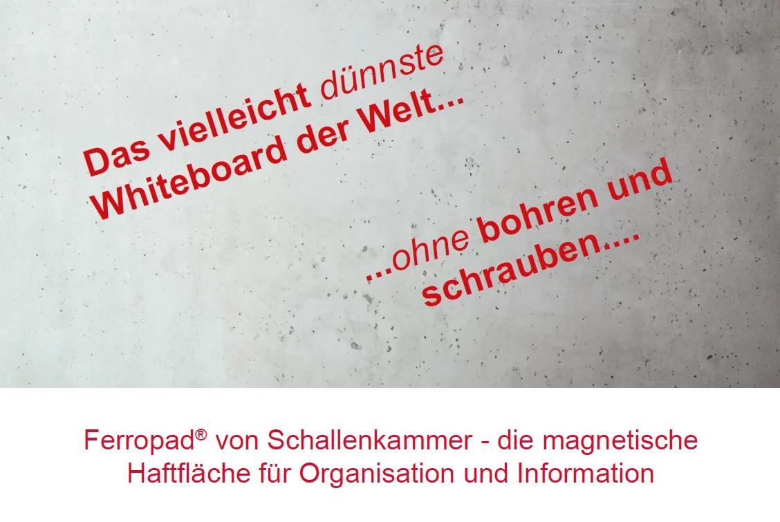 Das vielleicht dünnste Whiteboard der Welt - Ferropad®